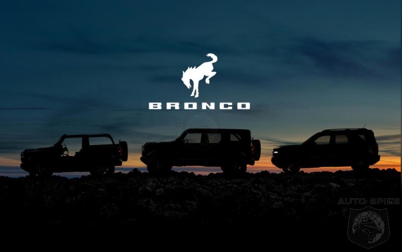 WATCH: Ford Shows 2021 Bronco Lineup For The First Time.  Kind Of.